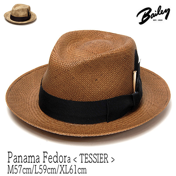 アメリカ”Bailey(ベイリー)”パナマ中折れ帽TESSIER
