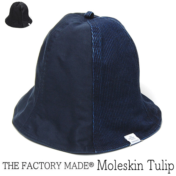 THE FACTORUMADE ファクトリーメイド コットンチューリップハット Moleskin Tulip FM660